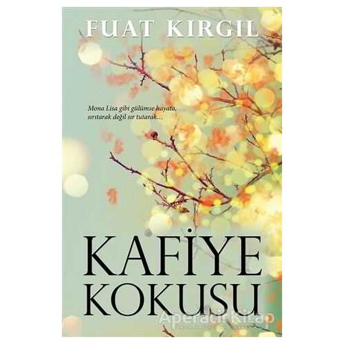 Kafiye Kokusu - Fuat Kırgıl - Cinius Yayınları