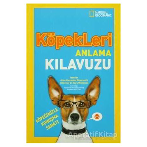 Köpekleri Anlama Kılavuzu - Gary Weitzman - Beta Kids