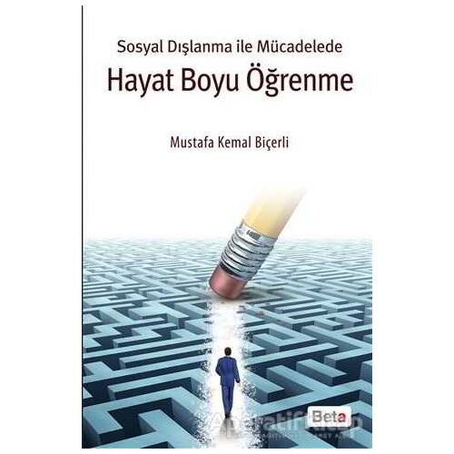 Hayat Boyu Öğrenme - M. Kemal Biçerli - Beta Yayınevi