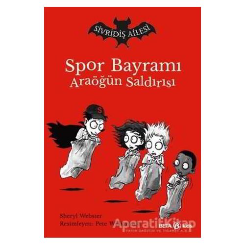 Sivridiş Ailesi - Spor Bayramı Ara Öğün Saldırısı - Sheryl Webster - Beta Kids