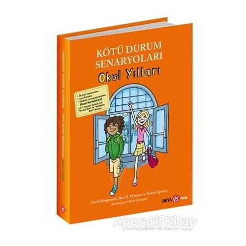 Kötü Durum Senaryoları - Okul Yılları - Robin Epstein - Beta Kids