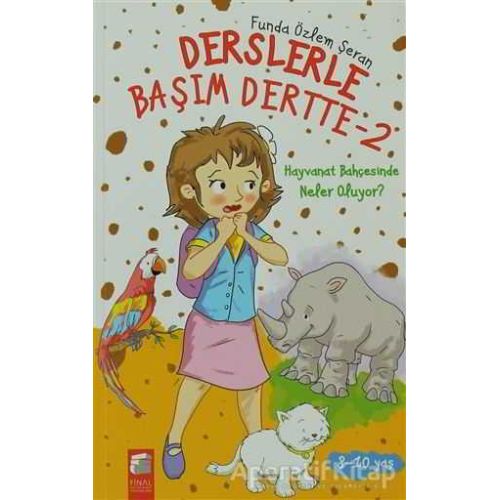 Derslerle Başım Dertte - 2 - Funda Özlem Şeran - Final Kültür Sanat Yayınları