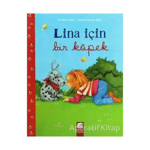Lina İçin Bir Köpek - Betina Gotzen-Beek - Final Kültür Sanat Yayınları