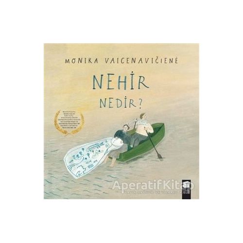 Nehir Nedir? - Monika Vaicenaviciene - Final Kültür Sanat Yayınları