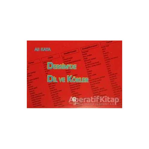 Dersim’de Dil ve Kökler - Ali Kaya - Can Yayınları (Ali Adil Atalay)