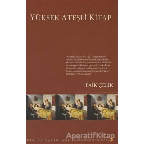 Yüksek Ateşli Kitap - Faik Çelik - Cinius Yayınları