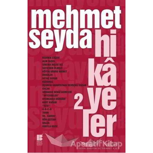 Hikayeler - 2 - Mehmet Seyda - Bilge Kültür Sanat