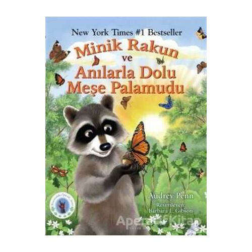 Minik Rakun ve Anılarla Dolu Meşe Palamudu - Audrey Penn - Butik Yayınları