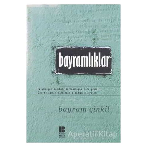 Bayramlıklar - Bayram Çinkil - Bilge Kültür Sanat