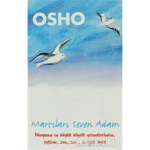 Martıları Seven Adam - Osho (Bhagwan Shree Rajneesh) - Butik Yayınları