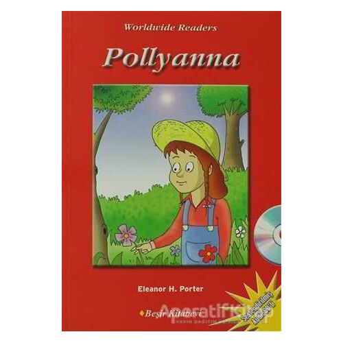 Pollyanna Level 2 - Eleanor H. Porter - Beşir Kitabevi