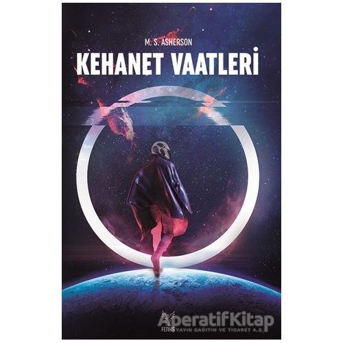 Kehanet Vaatleri - M. S. Asherson - Feniks Yayınları