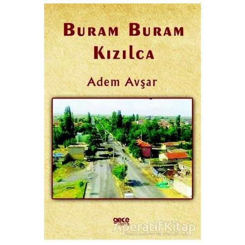Buram Buram Kızılca - Adem Avşar - Gece Kitaplığı