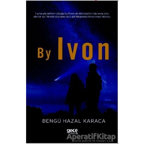 By Ivon - Bengü Hazal Karaca - Gece Kitaplığı