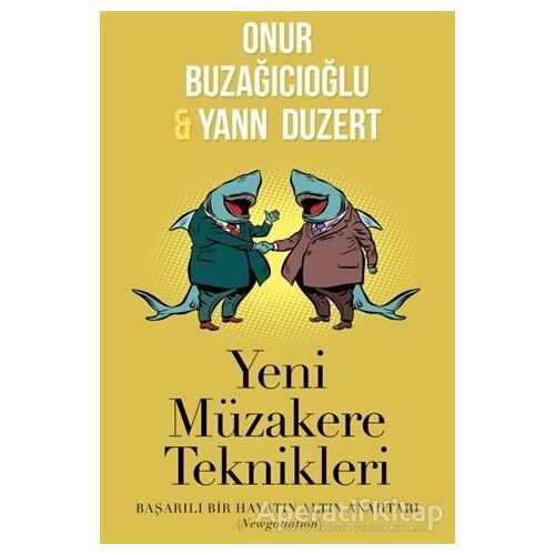 Yeni Müzakere Teknikleri - Onur Buzağıcıoğlu - Cinius Yayınları
