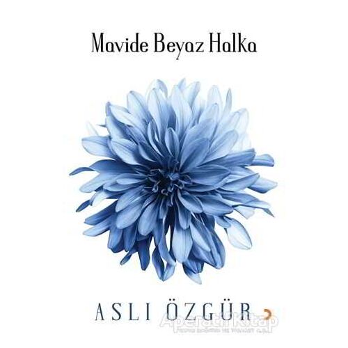 Mavide Beyaz Halka - Aslı Özgür - Cinius Yayınları