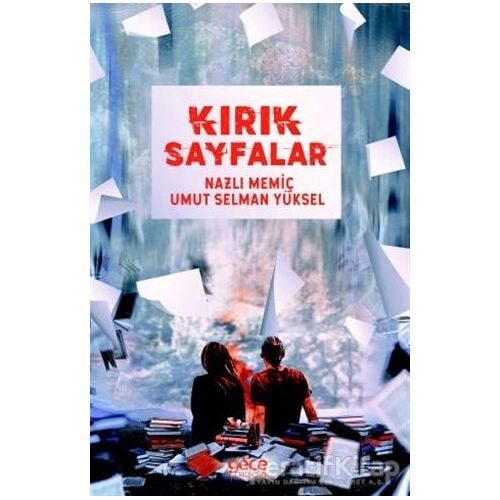 Kırık Sayfalar - Nazlı Memiç - Gece Kitaplığı