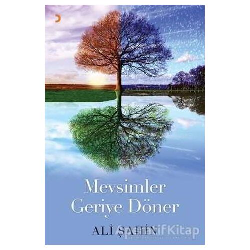 Mevsimler Geriye Döner - Ali Şahin - Cinius Yayınları