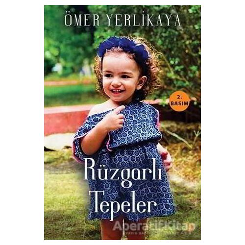 Rüzgarlı Tepeler - Ömer Yerlikaya - Cinius Yayınları