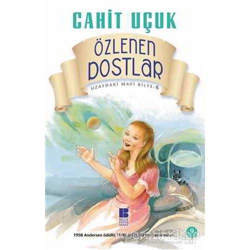 Özlenen Dostlar - Cahit Uçuk - Bilge Kültür Sanat