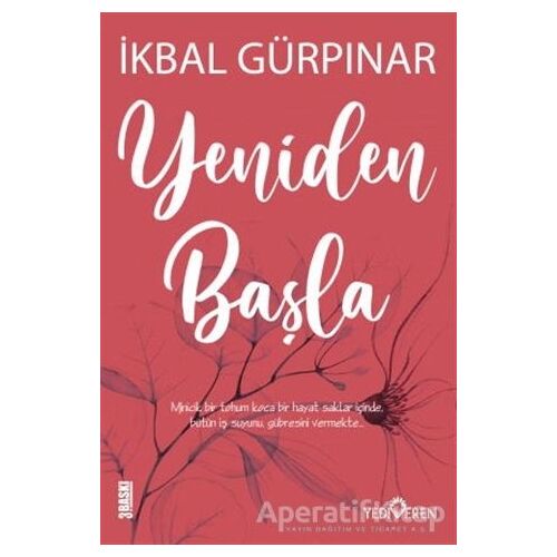 Yeniden Başla - İkbal Gürpınar - Yediveren Yayınları