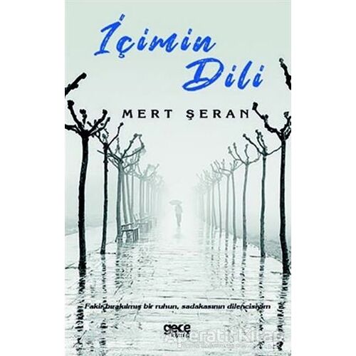 İçimin Dili - Mert Şeran - Gece Kitaplığı