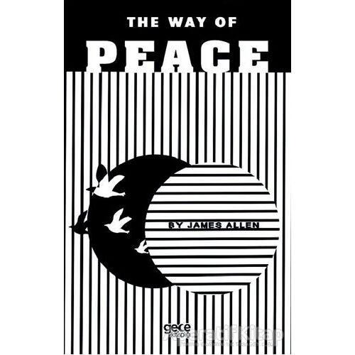 The Way Of Peace - James Allen - Gece Kitaplığı