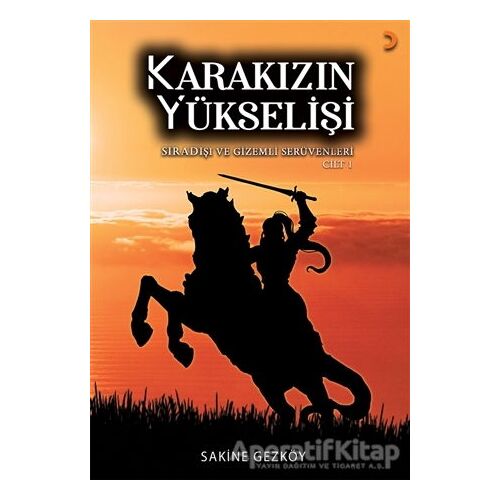 Karakızın Yükselişi (2 Cilt Takım) - Sakine Gezköy - Cinius Yayınları