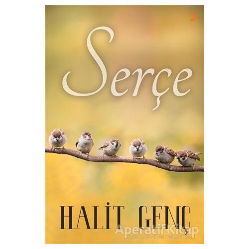 Serçe - Halit Genç - Cinius Yayınları