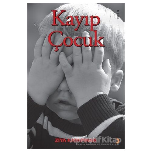 Kayıp Çocuk - Ziya Kayapınar - Cinius Yayınları