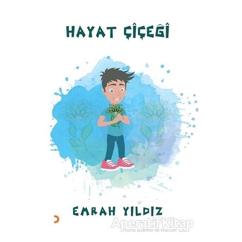 Hayat Çiçeği - Emrah Yıldız - Cinius Yayınları