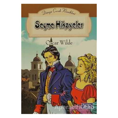 Seçme Hikayeler - Oscar Wilde - Parıltı Yayınları