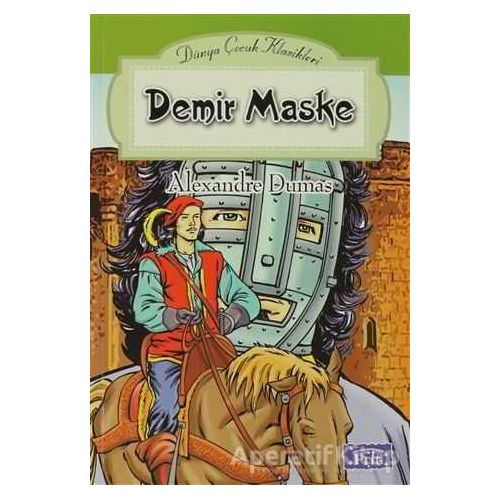 Demir Maske - Alexandre Dumas - Parıltı Yayınları