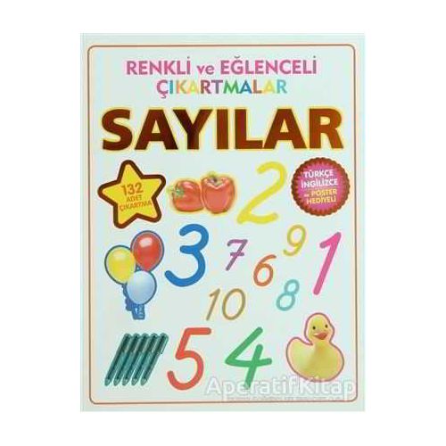 Renkli ve Eğlenceli Çıkartmalar - Sayılar (Numbers) - Kolektif - Parıltı Yayınları