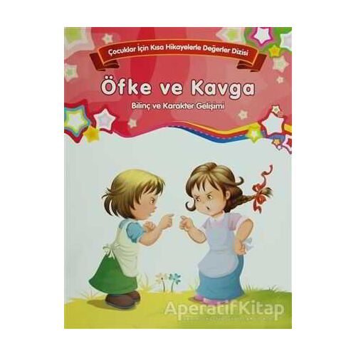 Öfke ve Kavga - Bilinç ve Karakter Gelişimi (Büyük Boy) - Kolektif - Parıltı Yayınları