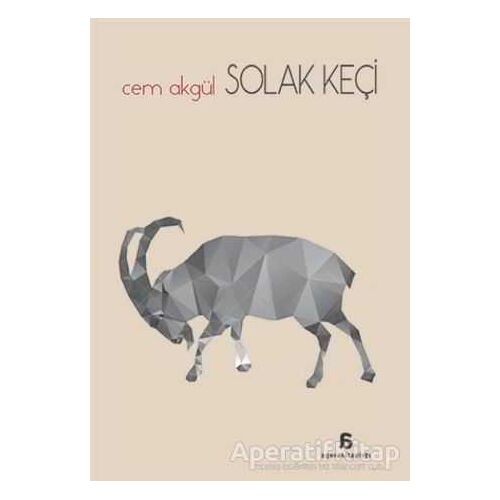 Solak Keçi - Cem Akgül - Agora Kitaplığı