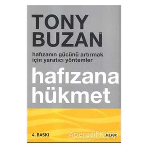 Hafızana Hükmet - Tony Buzan - Alfa Yayınları