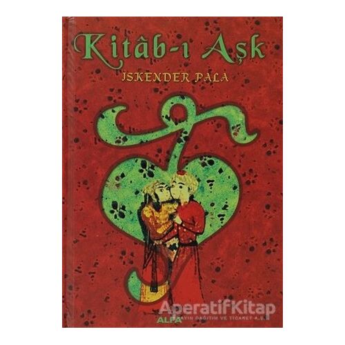 Kitab-ı Aşk - İskender Pala - Alfa Yayınları