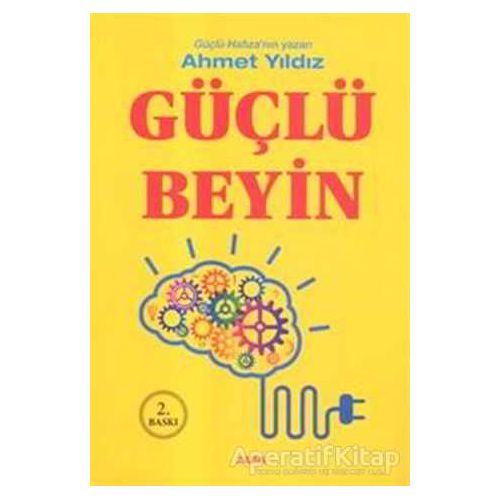 Güçlü Beyin - Ahmet Yıldız - Alfa Yayınları