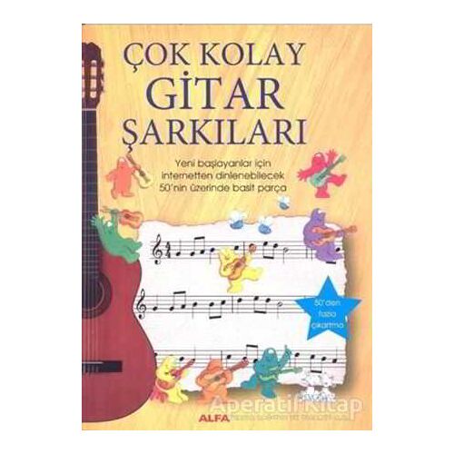 Çok Kolay Gitar Şarkıları - Anthony Marks - Alfa Yayınları