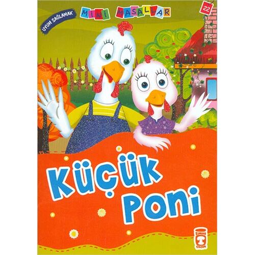 Küçük Poni - Nalan Aktaş Sönmez - Timaş Çocuk