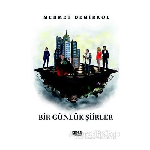 Bir Günlük Şiirler - Mehmet Demirkol - Gece Kitaplığı