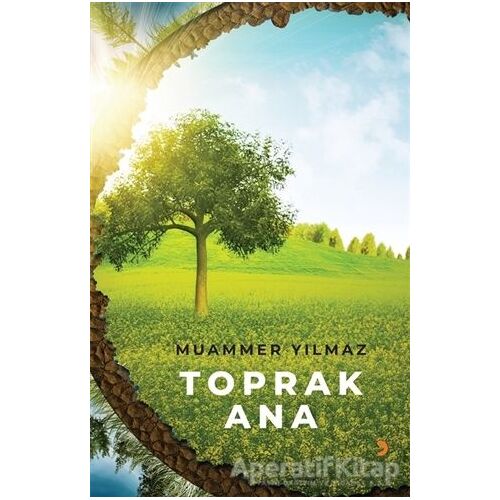 Toprak Ana - Muammer Yılmaz - Cinius Yayınları