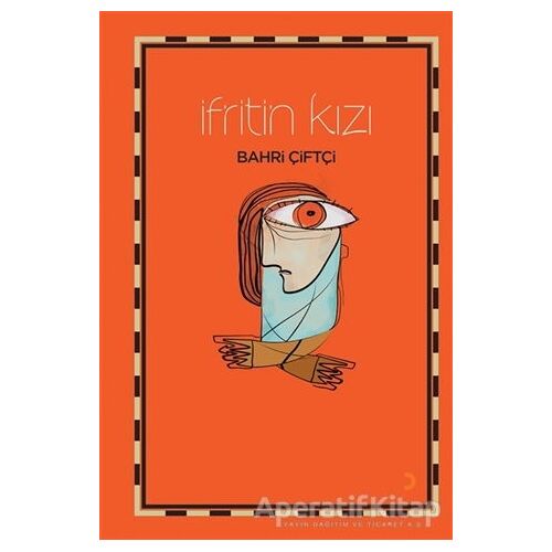 İfrit’in Kızı - Bahri Çiftçi - Cinius Yayınları