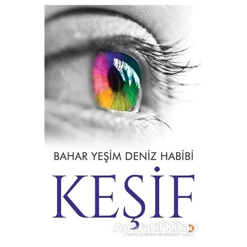Keşif - Bahar Yeşim Deniz Habibi - Cinius Yayınları