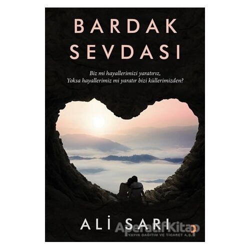 Bardak Sevdası - Ali Sarı - Cinius Yayınları