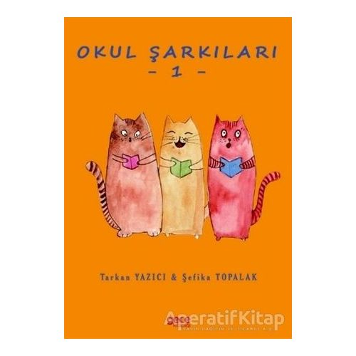 Okul Şarkıları 1 - Şefika Topalak - Gece Kitaplığı