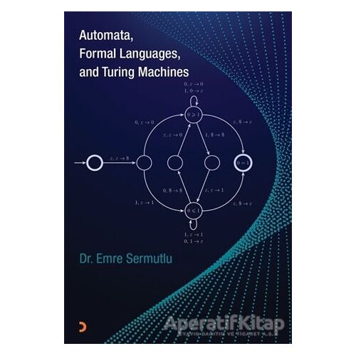 Automata Formal Languages and Turing Machines - Emre Sermutlu - Cinius Yayınları