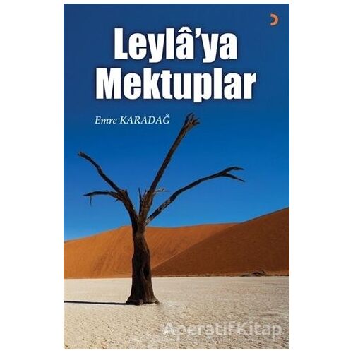 Leyla’ya Mektuplar - Emre Karadağ - Cinius Yayınları