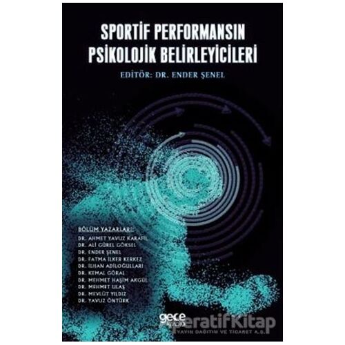 Sportif Performansın Psikolojik Belirleyicileri - Yavuz Öntürk - Gece Kitaplığı